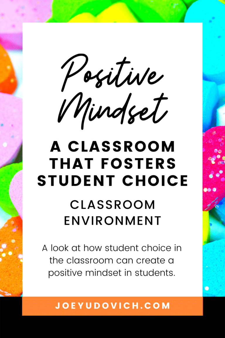 Positive Mindset and Student Choice