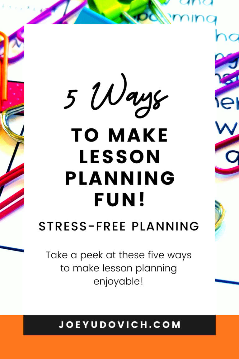 5 Ways To Make Lesson Planning Fun